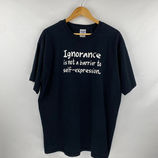 Ignorance is not a barrier Tee - XL
