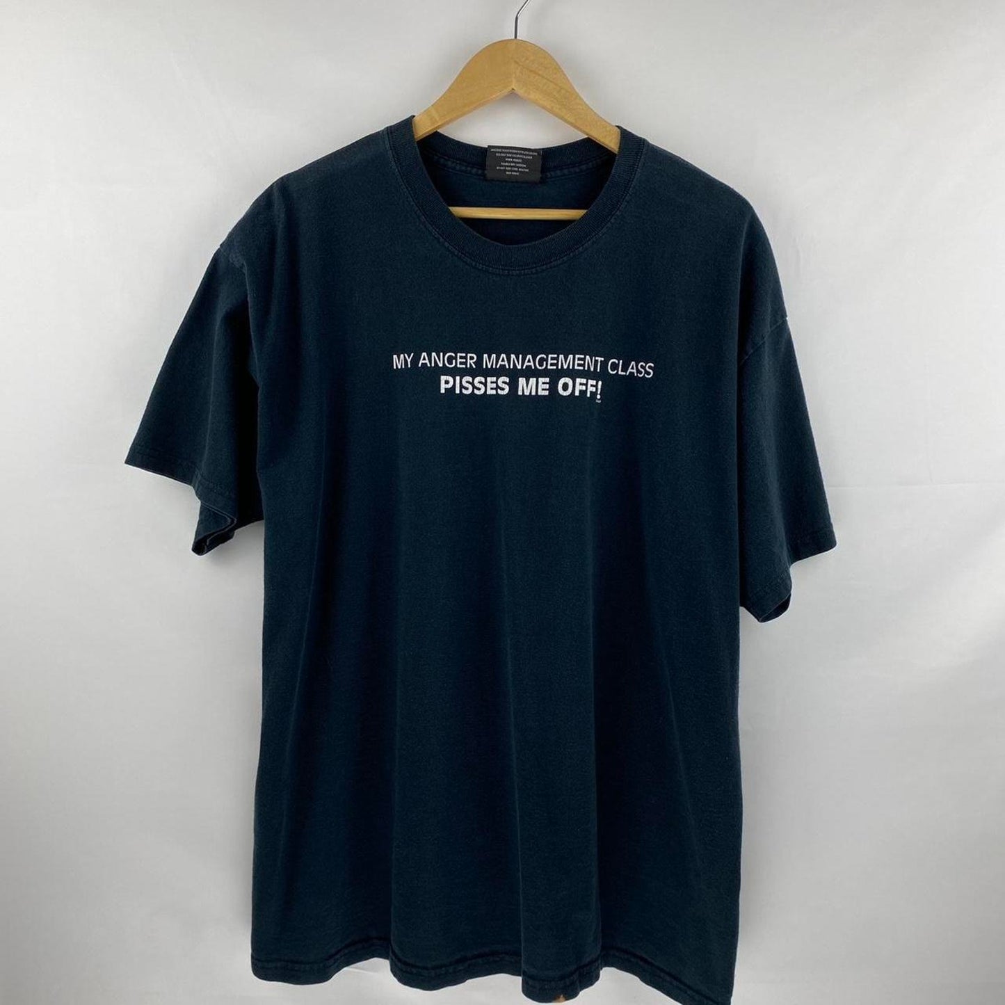 My anger Managment Pisses me off Tee - XL